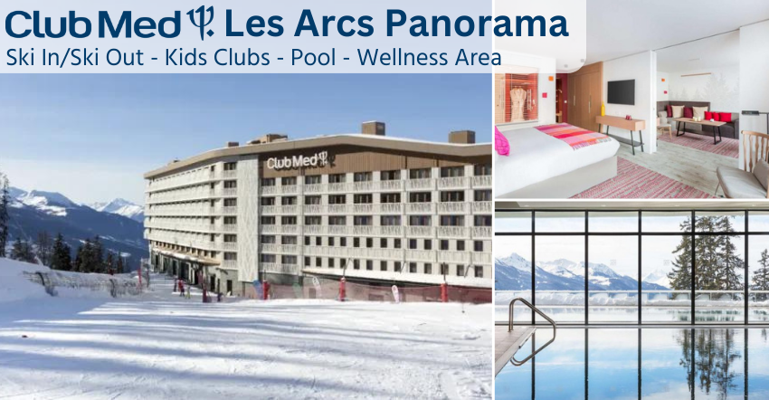 Club Med Les Arcs Panorama