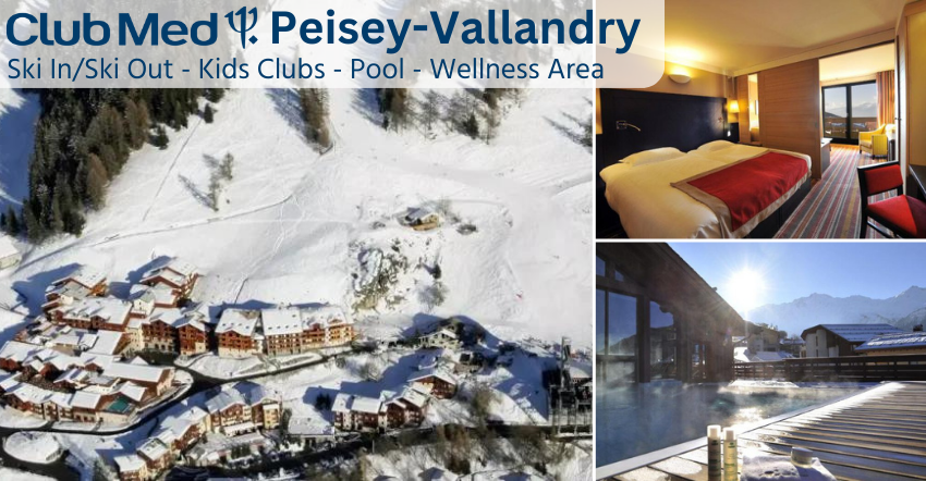 Club Med Peisey Vallandry